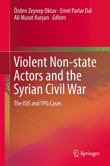 bokomslag Violent Non-state Actors and the Syrian Civil War