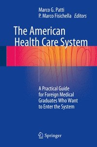 bokomslag The American Health Care System