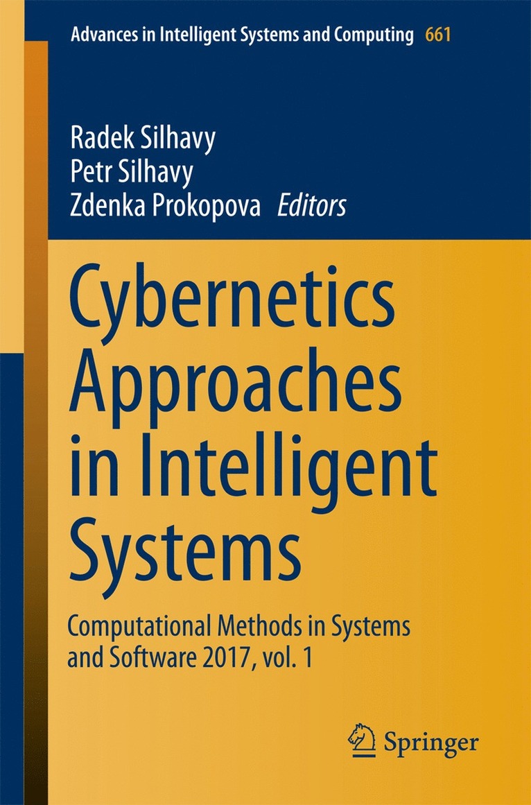 Radek Silhavy, Petr Silhavy, Zdenka Prokopova - Cybernetics Approaches in Intelligent Systems, Häftad