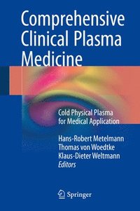bokomslag Comprehensive Clinical Plasma Medicine