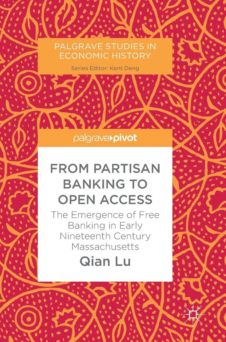 From Partisan Banking to Open Access 1