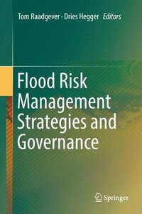 bokomslag Flood Risk Management Strategies and Governance