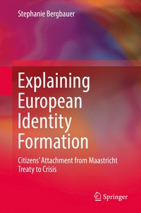 bokomslag Explaining European Identity Formation