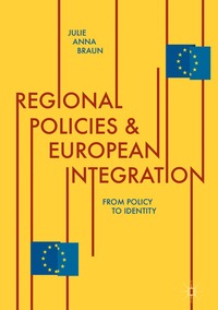 bokomslag Regional Policies and European Integration