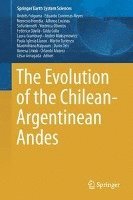 bokomslag The Evolution of the Chilean-Argentinean Andes