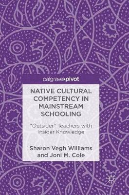 bokomslag Native Cultural Competency in Mainstream Schooling