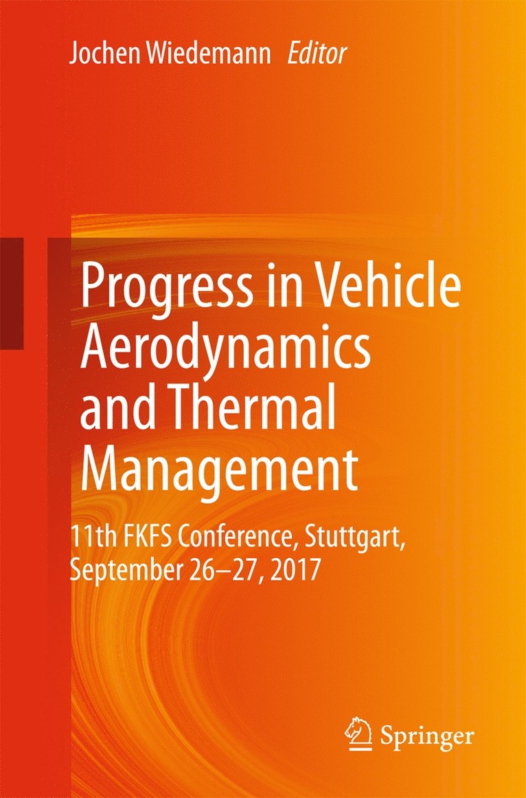 Jochen Wiedemann - Progress in Vehicle Aerodynamics and Thermal Management, Häftad