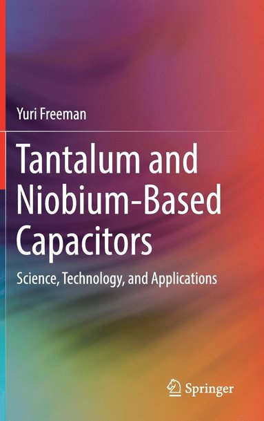 bokomslag Tantalum and Niobium-Based Capacitors