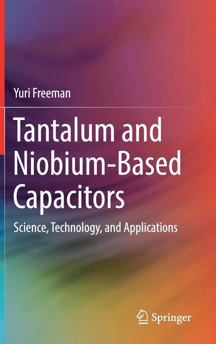 Tantalum and Niobium-Based Capacitors 1