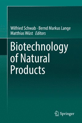 Biotechnology of Natural Products 1