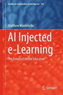 Matthew Montebello - AI Injected e-Learning, Inbunden