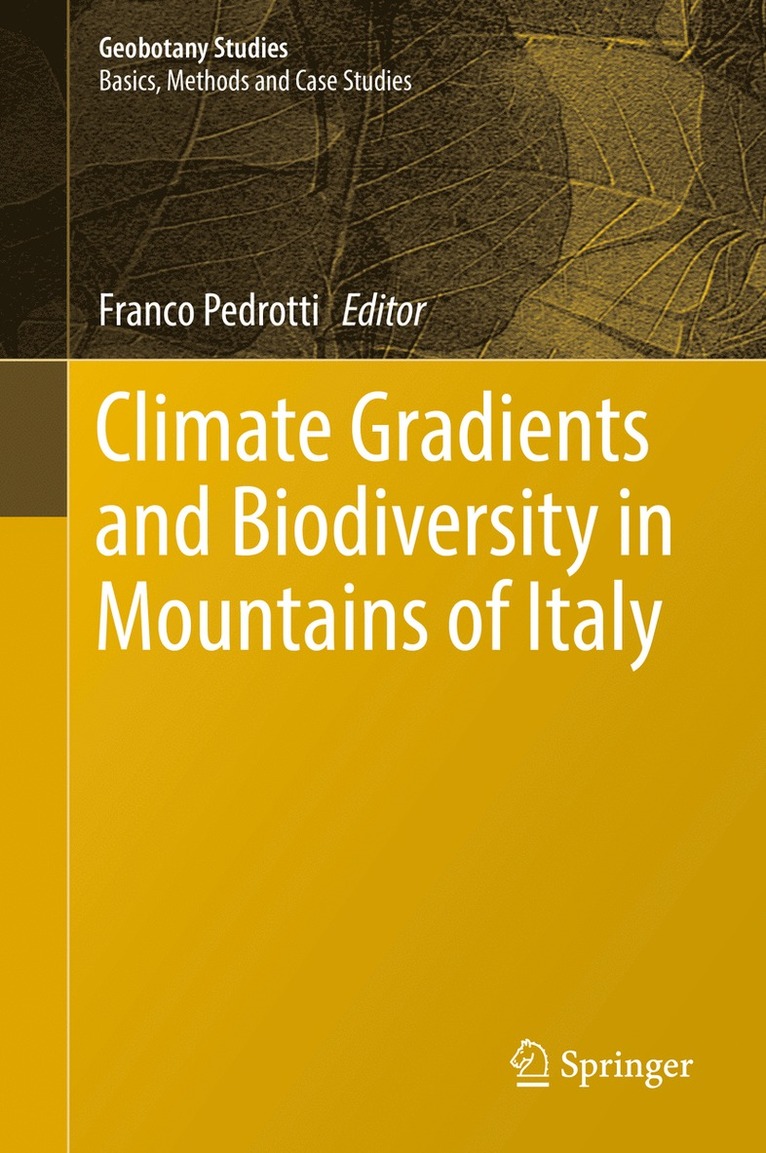 Franco Pedrotti - Climate Gradients and Biodiversity in Mountains of Italy, Inbunden