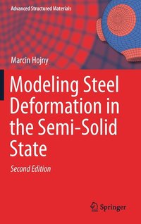 bokomslag Modeling Steel Deformation in the Semi-Solid State