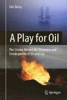 bokomslag A Play for Oil