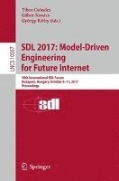 SDL 2017: Model-Driven Engineering for Future Internet 1