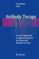 Paul Imbach - Antibody Therapy, Inbunden