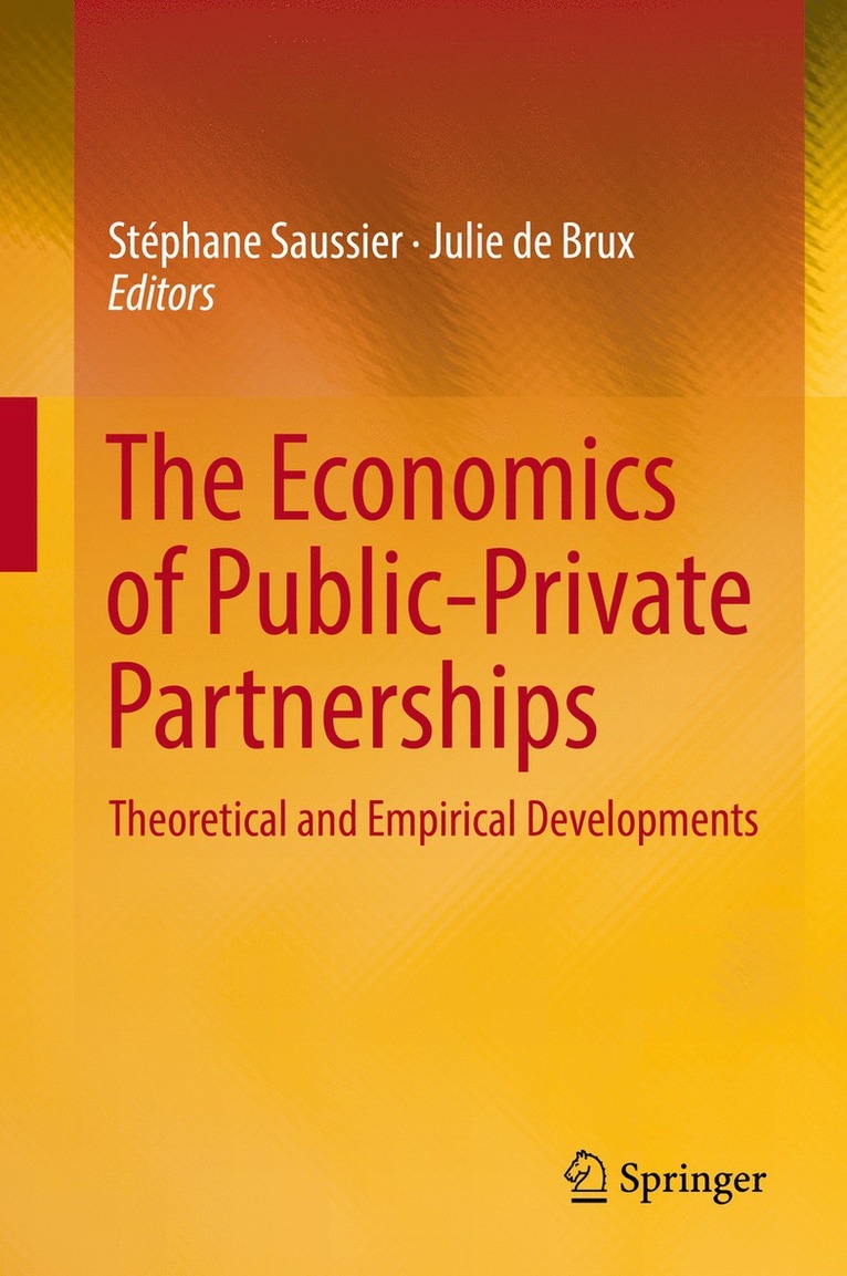 The Economics of Public-Private Partnerships 1