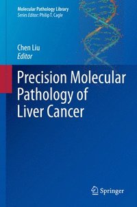 bokomslag Precision Molecular Pathology of Liver Cancer