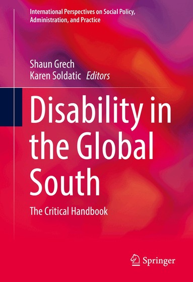 Shaun Grech, Karen Soldatic - Disability in the Global South, Häftad