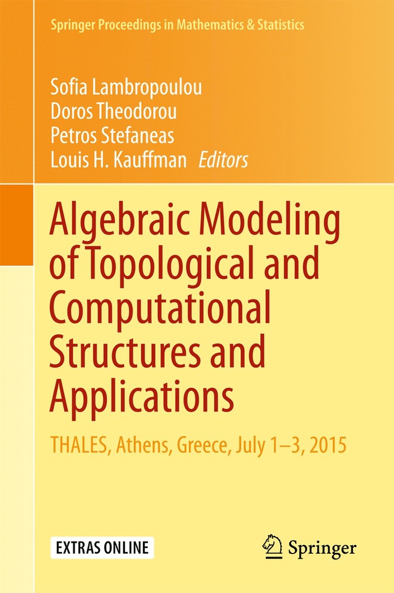 Algebraic Modeling of Topological and Computational Structures and Applications 1