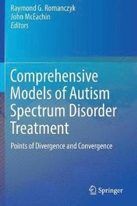 bokomslag Comprehensive Models of Autism Spectrum Disorder Treatment