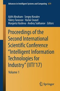 bokomslag Proceedings of the Second International Scientific Conference Intelligent Information Technologies for Industry (IITI17)