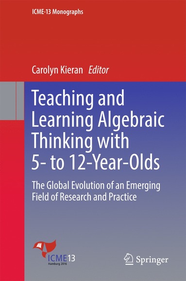 bokomslag Teaching and Learning Algebraic Thinking with 5- to 12-Year-Olds