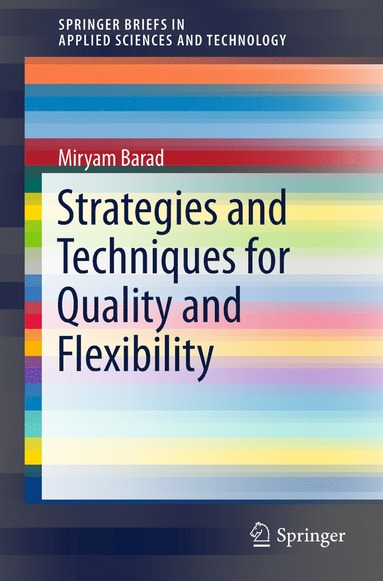 bokomslag Strategies and Techniques for Quality and Flexibility