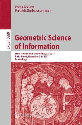 Frank Nielsen, Frédéric Barbaresco, Frederic Barbaresco - Geometric Science of Information, Häftad