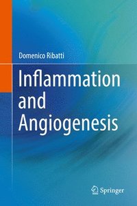 bokomslag Inflammation and Angiogenesis