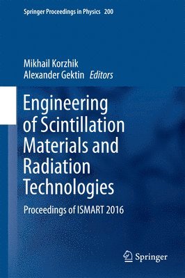 Engineering of Scintillation Materials and Radiation Technologies 1