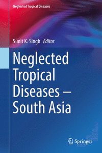 bokomslag Neglected Tropical Diseases - South Asia