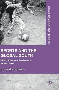 bokomslag Sports and The Global South