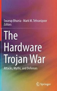 bokomslag The Hardware Trojan War