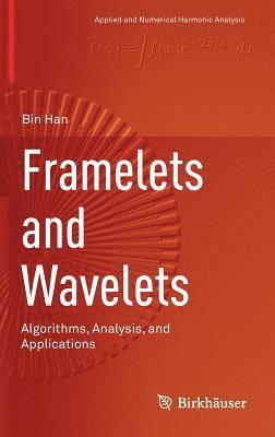 Framelets and Wavelets 1