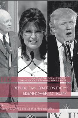 bokomslag Republican Orators from Eisenhower to Trump