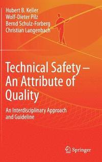 bokomslag Technical Safety  An Attribute of Quality