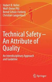 bokomslag Technical Safety - An Attribute of Quality
