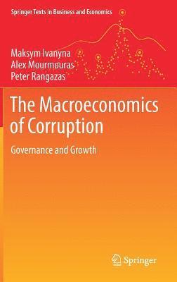 bokomslag The Macroeconomics of Corruption