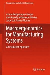 bokomslag Macroergonomics for Manufacturing Systems