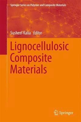 bokomslag Lignocellulosic Composite Materials