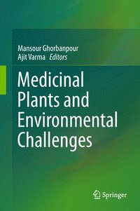 bokomslag Medicinal Plants and Environmental Challenges