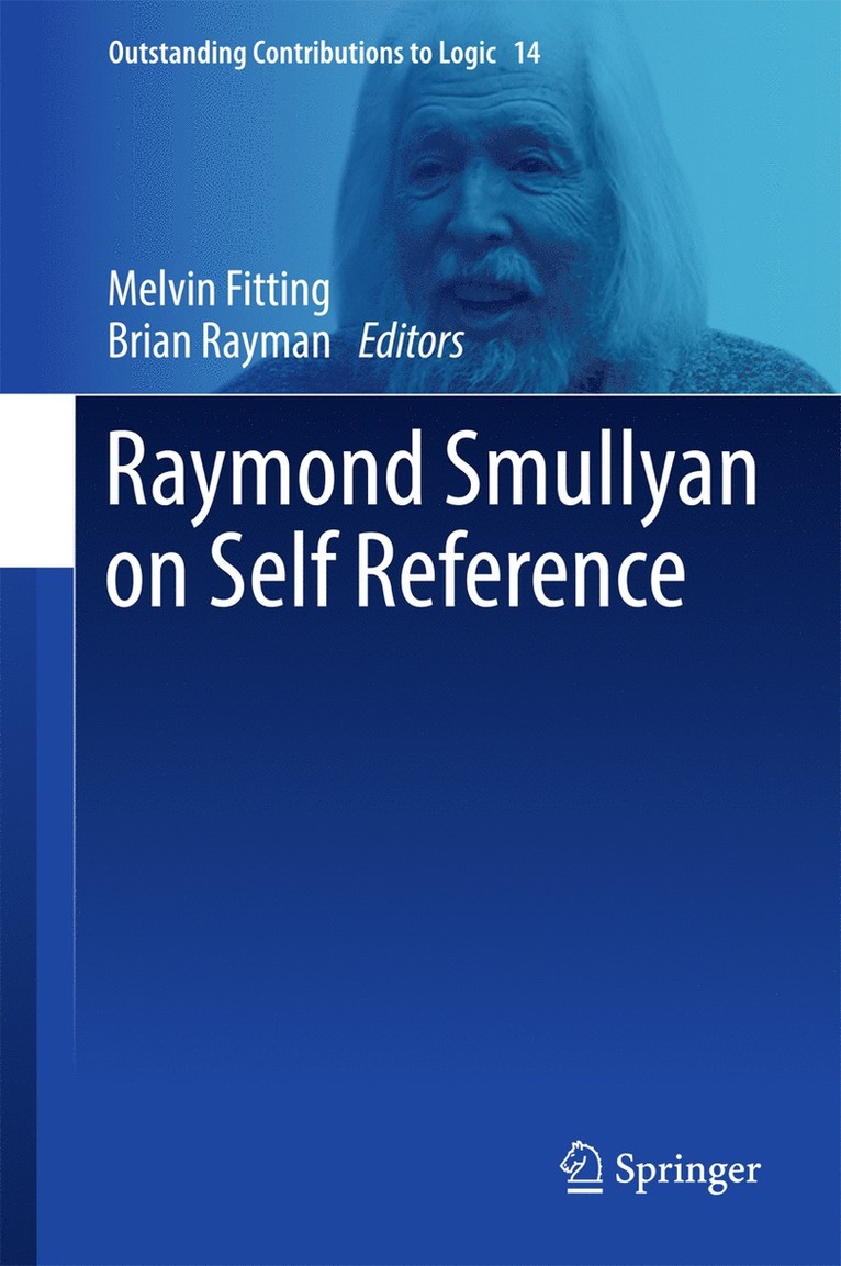 Melvin Fitting, Brian Rayman - Raymond Smullyan on Self Reference, Inbunden
