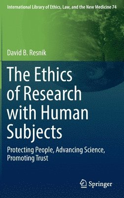 bokomslag The Ethics of Research with Human Subjects