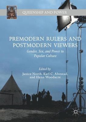 Premodern Rulers and Postmodern Viewers 1