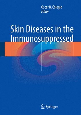 bokomslag Skin Diseases in the Immunosuppressed
