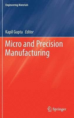 Micro and Precision Manufacturing 1