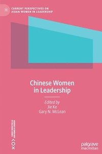 bokomslag Chinese Women in Leadership