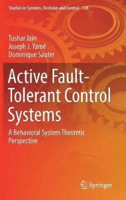 bokomslag Active Fault-Tolerant Control Systems