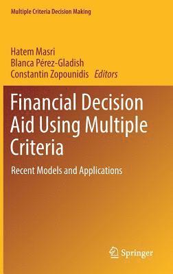 bokomslag Financial Decision Aid Using Multiple Criteria